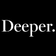 Deeper