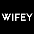 Wifey